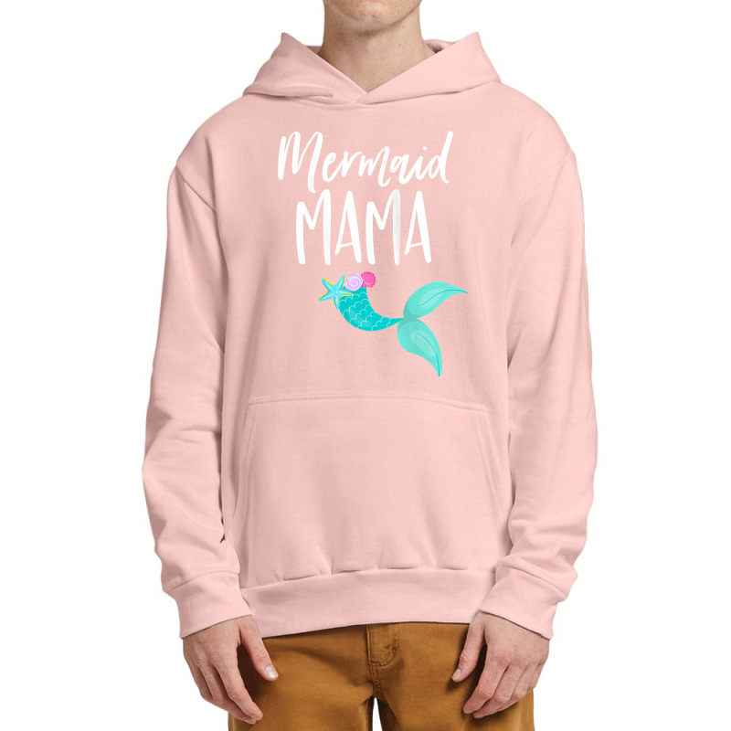 Womens Mermaid Birthday Party Shirt For Girl Momma Mom Mermaid Mama Ta Urban Pullover Hoodie | Artistshot