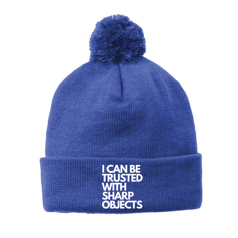 I Can Be Trusted Sharp Objects Pom Pom Beanie | Artistshot