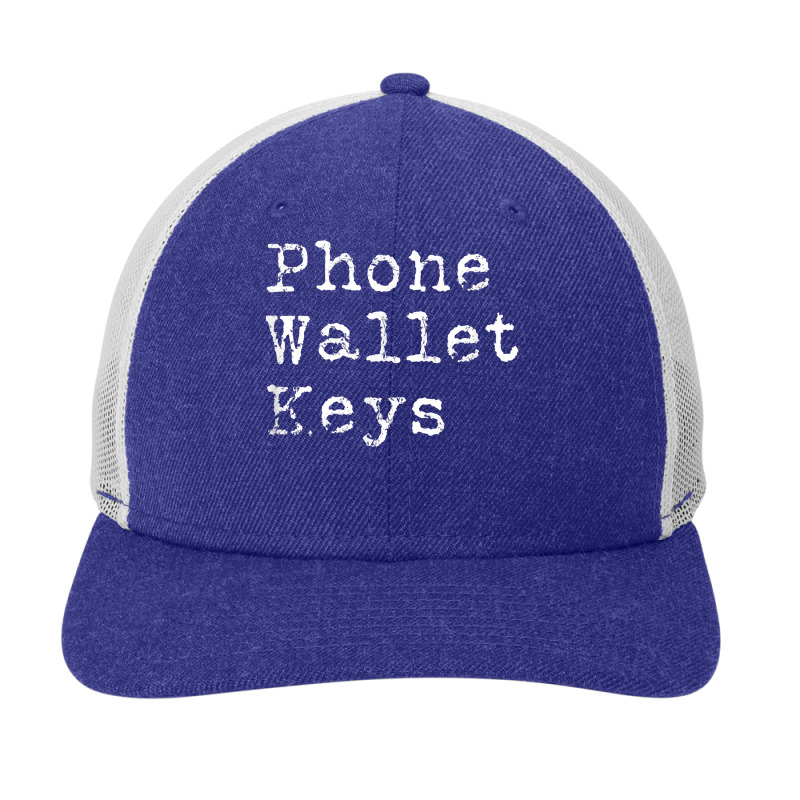 Phone Wallet Keys Funny Forgetful People Gift Adult Humor T Shirt Snapback Trucker Cap by paisleafuscaldo | Artistshot