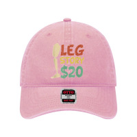 Leg Story $20  Funny Amputated Prosthetic Leg Story T Shirt Dyed Cap | Artistshot