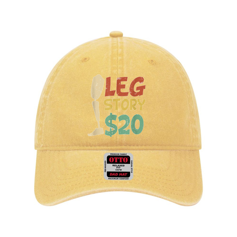 Leg Story $20  Funny Amputated Prosthetic Leg Story T Shirt Dyed Cap by NatalieRoseHeinz | Artistshot