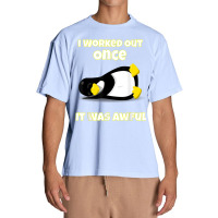 I Worked Out Once It Was Awful Penguin T Shirt Urban Heavy T-shirt | Artistshot