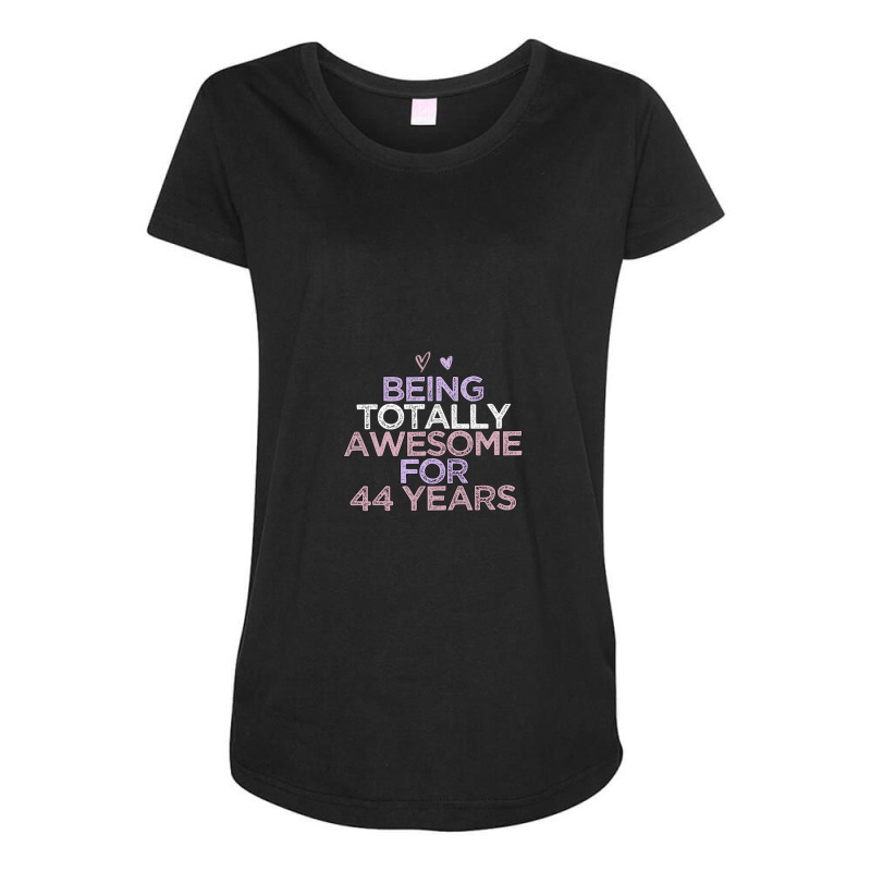 Being Totally Awesome For 44 Years Maternity Scoop Neck T-shirt by thebestisback | Artistshot