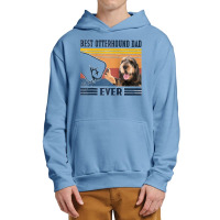 50.mens Best Otterhound Dad Ever Funny Dog Lover Father's Day Gift Rag Urban Pullover Hoodie | Artistshot