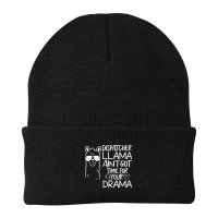 Dispatcher Llama Anit Got Time For Your Drama 911 315 Beanie | Artistshot