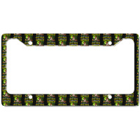 Pitbull Buckle Up Buttercup You Just Flipped My Witch Switch License Plate Frame | Artistshot