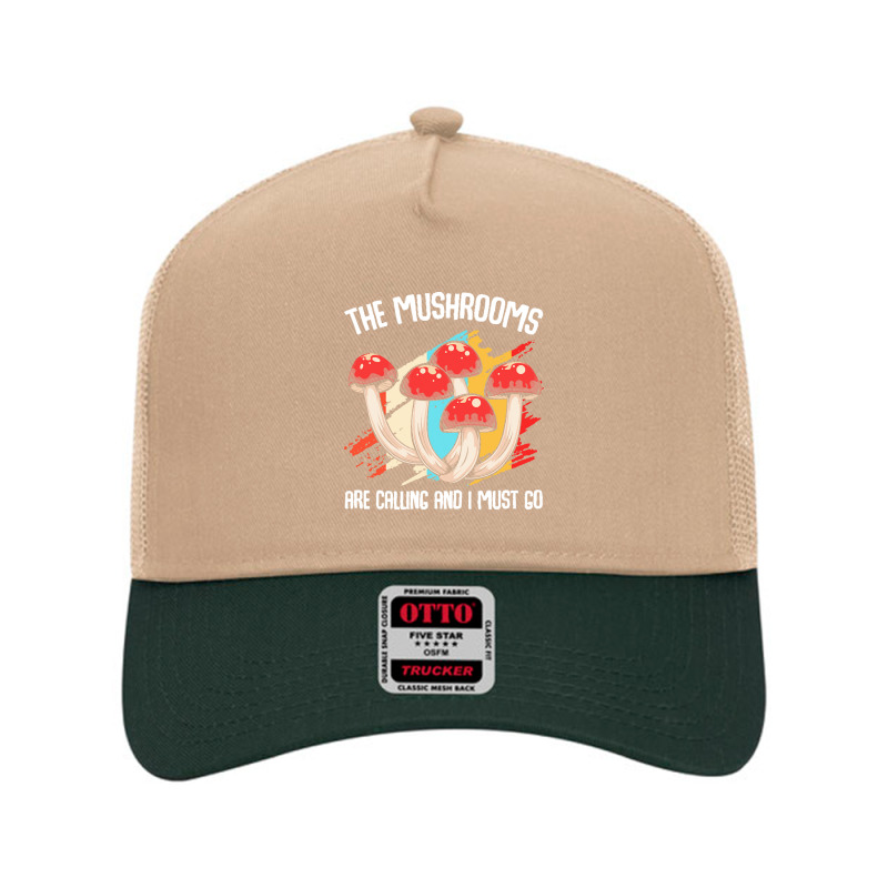 Mushroom T  Shirt The Mushrooms Are Calling   Funny Mycologist Saying Mesh Back Trucker Hat by armoutcome | Artistshot