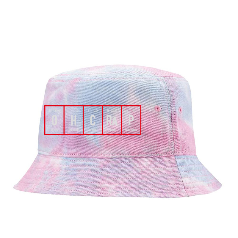 Oh Crap - Periodic Table Of Elements Tie Dyed Bucket Hat | Artistshot