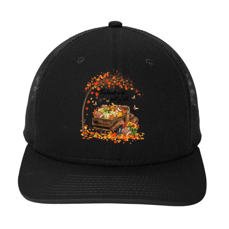 Football Football And Fall Yall Pumpkin Truck Autumn Thanksgiving 13 F Snapback Trucker Cap by golferu | Artistshot