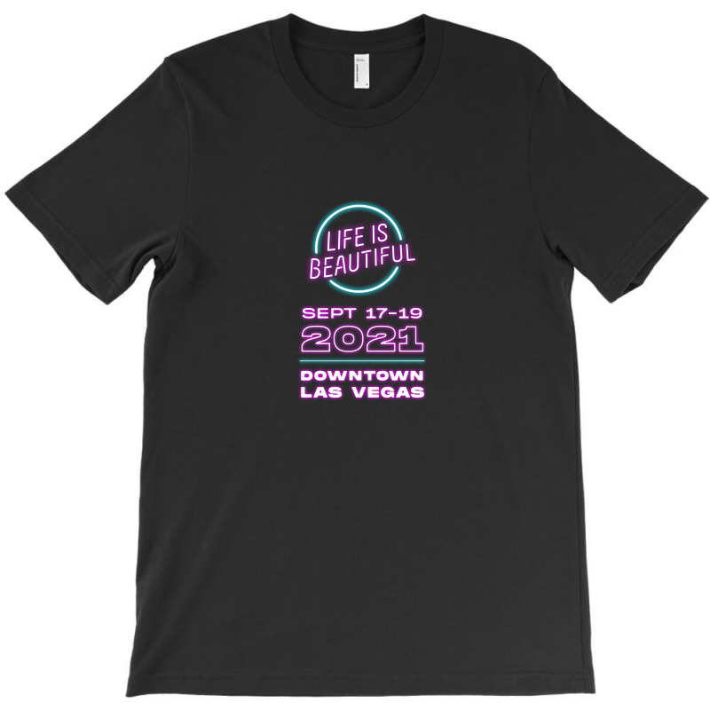 Life Is Beautiful T-Shirt by riyanfirnandoa | Artistshot