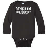 Atheism Is A Non Prophet Organization Long Sleeve Baby Bodysuit | Artistshot