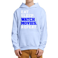 Eat Sleep Watching Movie Repeat Daily Life Activity T Shirt Urban Pullover Hoodie | Artistshot