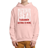 Bering Sea Fisherman Second To None Dutch Harbor Alaska Urban Pullover Hoodie | Artistshot