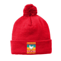 Chicken Chick Funny Chicken Chickens The Pet That Poops Breakfast 336 Pom Pom Beanie | Artistshot