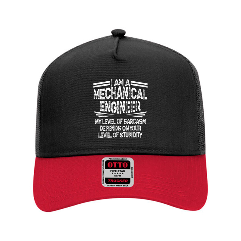 My Level Of Sarcasm Sarcastic Mechanical Engineer T Shirt Mesh Back Trucker Hat by Smykowskicalob1991 | Artistshot