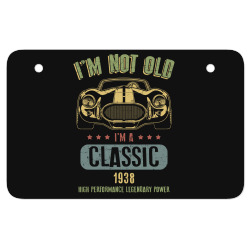 im not old im a classic born 1938 t shirt ATV License Plate | Artistshot