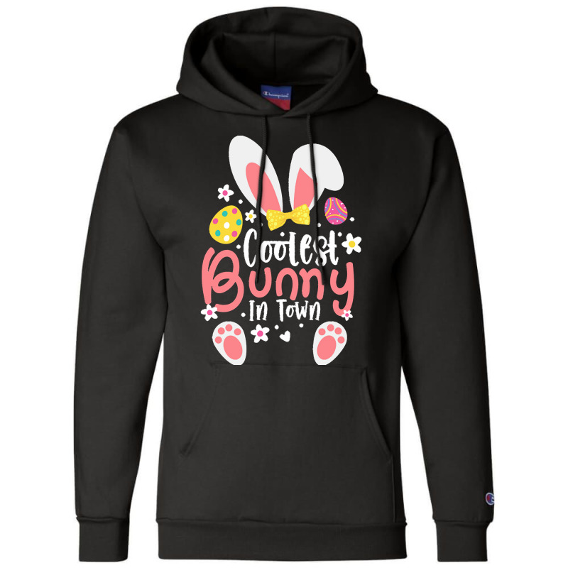 Easter Ears T  Shirt Coolest Bunny In Town Cute Easter Ears Clothes Fo Champion Hoodie by alexandrea99751 | Artistshot