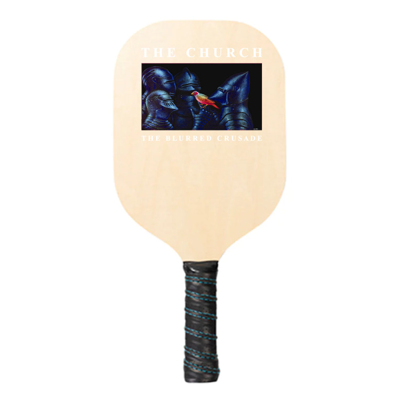 The Church The Blurred Crusade Pickleball Paddle | Artistshot