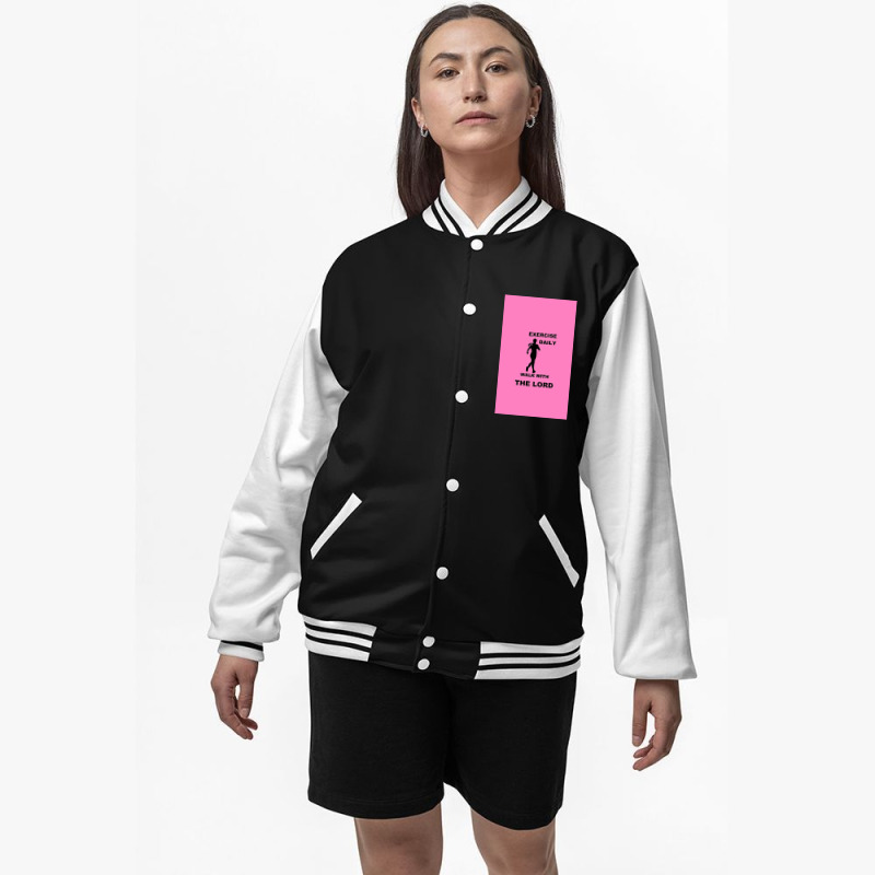 Exercise Daily   Walk With The Lord   Womens Version Bomber Jacket | Artistshot