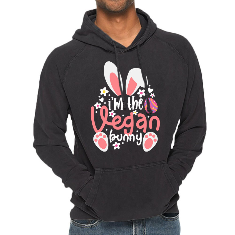 Vegan Design T  Shirt Bunny Ears I'm The Vegan Bunny Matching Easter V Vintage Hoodie by alexandrea99751 | Artistshot