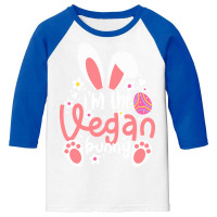 Vegan Design T  Shirt Bunny Ears I'm The Vegan Bunny Matching Easter V Youth 3/4 Sleeve | Artistshot