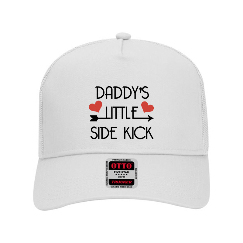 Daddys Little Side Kick Mesh Back Trucker Hat by solehpati | Artistshot