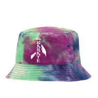 Hai Karate Be Careful Tie Dyed Bucket Hat | Artistshot