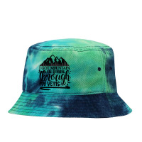 I Got Mountain Air Running Through My Veins Tie Dyed Bucket Hat | Artistshot