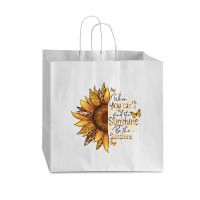 When You Can't Find The Sunshine Be The Sunshine Vogue Paper Bag - 16 X 6 X 12 | Artistshot