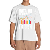 Data Analytics Data Engineering Business Intelligence Pun T Shirt Urban Heavy T-shirt | Artistshot