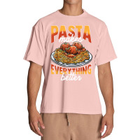 Pasta Makes Everything Better Meatballs Spaghetti Sauce Life T Shirt Urban Heavy T-shirt | Artistshot