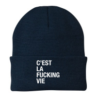 C'est La Fucking Vie Men Women T Shirt Beanie | Artistshot