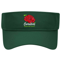 Carnations T  Shirt Carnations Make Me Happy Flower T  Shirt Visor Hat | Artistshot