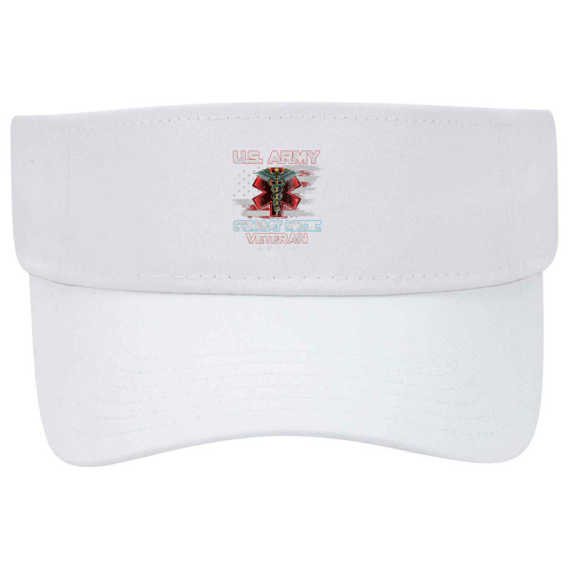 U.s Army Combat Medic Proud Veteran Medical Military Retired 138 Visor hat by pester | Artistshot