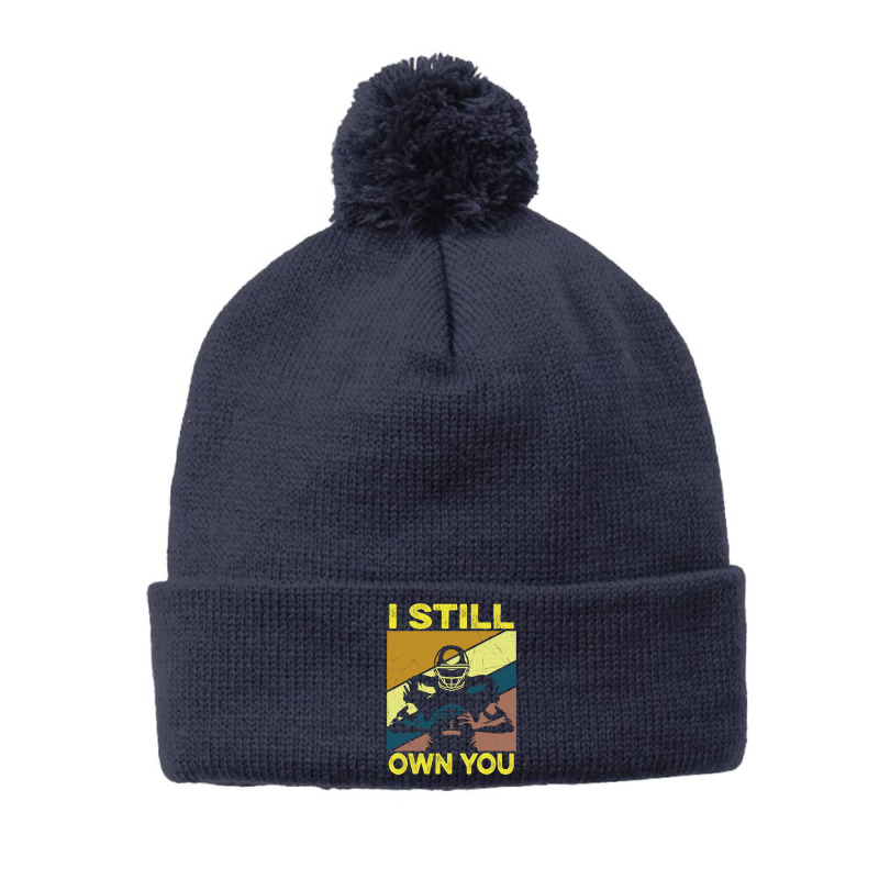 Football I Still Own You Lineman Football Motivational Pom Pom Beanie by circularflap | Artistshot