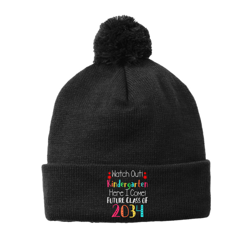 Watch Out Kindergarten Here I Come Future T Shirt Pom Pom Beanie by abrellkfhanog8 | Artistshot