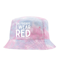 On Fridays I Wear Red Especially For My Bro Brother Solder Military Su Tie Dyed Bucket Hat | Artistshot