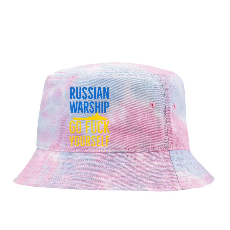 Russian Warship Go Fuck Yourself Tie Dyed Bucket Hat | Artistshot