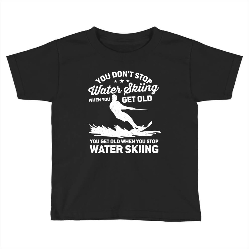 Funny Water Skiing Designs Toddler T-shirt by NQArtist | Artistshot