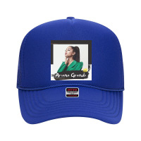 Aria+na Gra_nde 4 Foam Trucker Hat | Artistshot