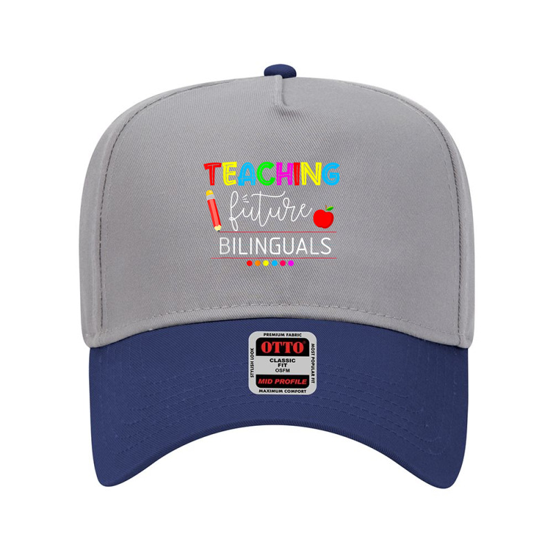 Teaching Future Bilinguals Spanish Teachers Back To School Adjustable Baseball Cap by MadisonDesign | Artistshot