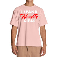 I Spank Naughty Girls Bdsm Bondage Dominant Master T Shirt Urban Heavy T-shirt | Artistshot