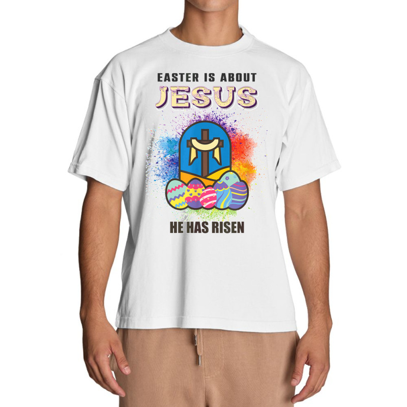 Easter Is About Jesus He Has Risen Easter Day Awesome Cute T Shirt Cop Urban Heavy T-shirt by JillMarie | Artistshot