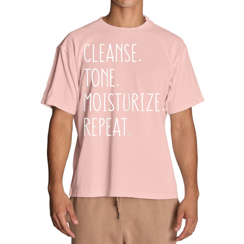 Womens Cleanse Tone Moisturize Repeat Funny Esthetician T Shirt Urban Heavy T-shirt | Artistshot