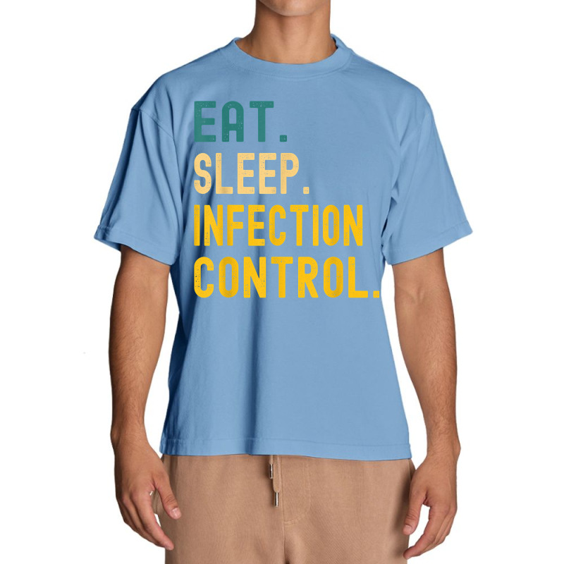 Vintage Retro Sunset Eat Sleep Infection Control T Shirt Urban Heavy T-shirt | Artistshot