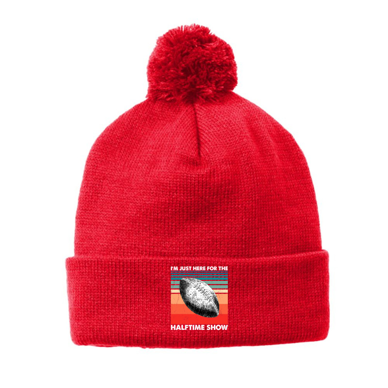 Football Im Just Here For The Halftime Show Football Player Pom Pom Beanie by stress | Artistshot