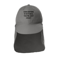 Gaslighting Is Not Real Shirt T Shirt Sun Shade Cap | Artistshot