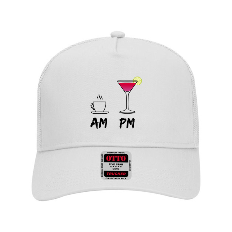 Am Coffee Espresso Pm Cosmopolitan   My Daily Drink Routine Premium T Mesh Back Trucker Hat | Artistshot