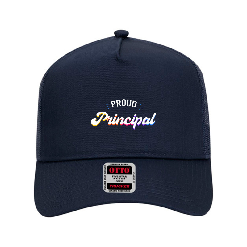 Proud Principal Head Teacher School Headmaster Mesh Back Trucker Hat by dwindupadi | Artistshot