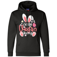 Vegan Design T  Shirt Bunny Ears I'm The Vegan Bunny Matching Easter V Champion Hoodie | Artistshot